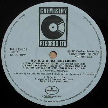 Ed O.G & Da Bulldogs : Skinny Dip (Got It Goin' On) (12", Promo)