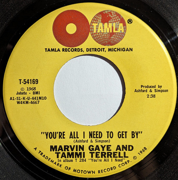 Marvin Gaye And Tammi Terrell : You're All I Need To Get By /  Two Can Have A Party (7", Single, Mono, Hol)