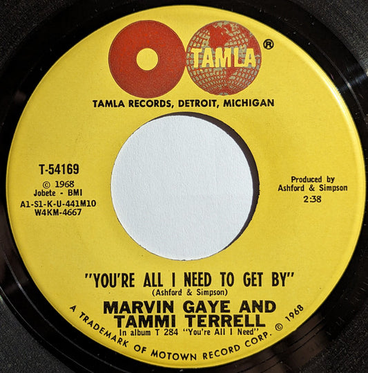 Marvin Gaye And Tammi Terrell : You're All I Need To Get By /  Two Can Have A Party (7", Single, Mono, Hol)