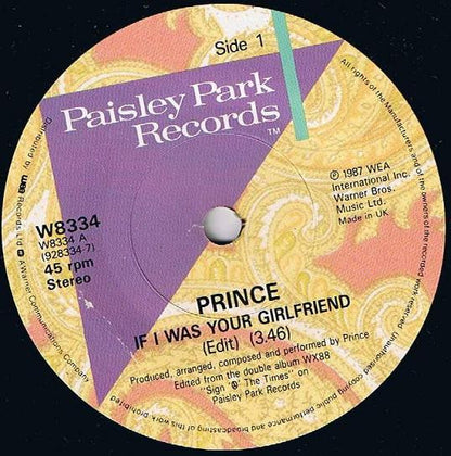 Prince : If I Was Your Girlfriend (7", Single, Pap)