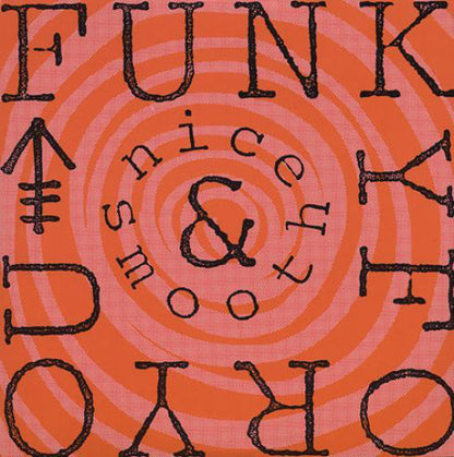 Nice & Smooth : Funky For You (12", RE)