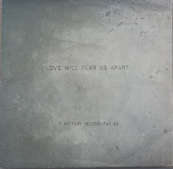 Joy Division : Love Will Tear Us Apart (7", Single, Tra)