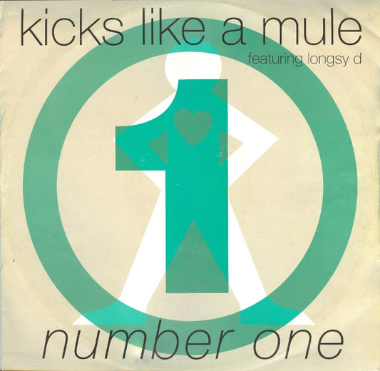Kicks Like A Mule Featuring Longsy D : Number One (12")