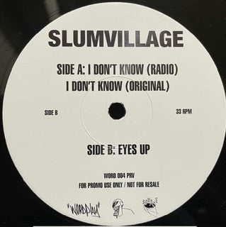 Slum Village : I Don't Know / Eyes Up (12", Promo)