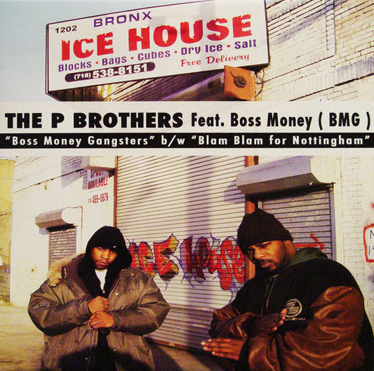 The P Brothers* Featuring Boss Money (BMG)* : Boss Money Gangsters (12")