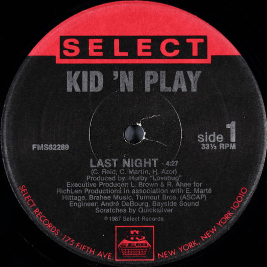 Kid 'N Play* : Last Night (12")