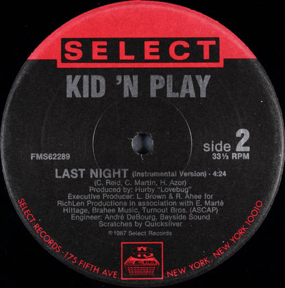 Kid 'N Play* : Last Night (12")