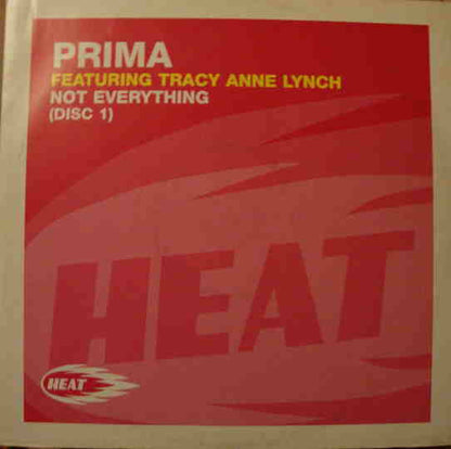 Prima Featuring Tracy Anne Lynch : Not Everything (Disc 1) (12")