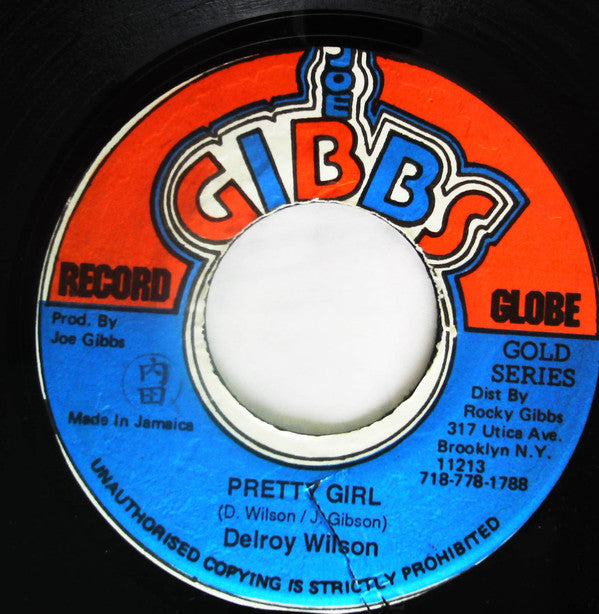 Delroy Wilson / Joe Gibbs & The Professionals : Pretty Girl / More Dub (7")