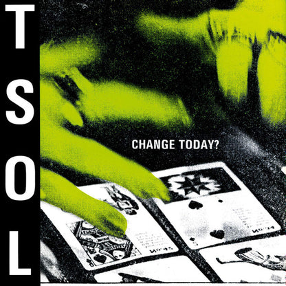 T.S.O.L. : Change Today? (LP, Album, Ltd, Num, RE, Gre)
