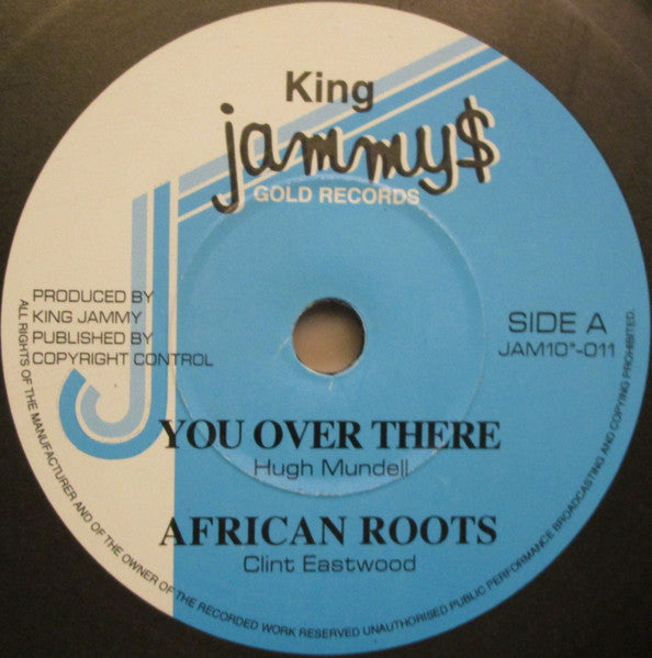 Lacksley Castell, Clint Eastwood / Hugh Mundell : You Over There / King Of Israel (10")