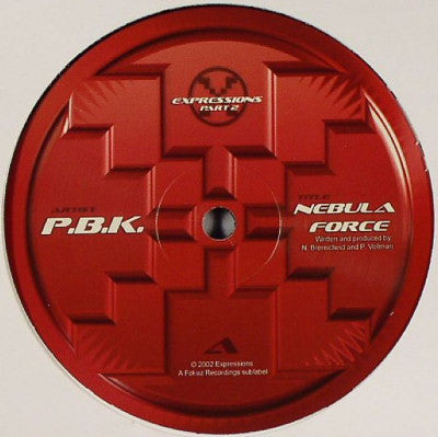 P.B.K. : Nebula Force / Reflections (12")