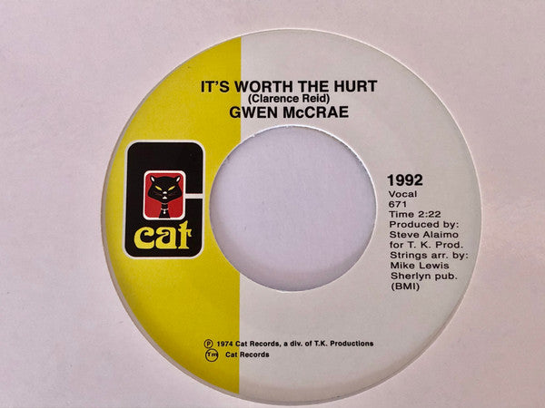 Gwen McCrae : It's Worth The Hurt / 90% Of Me Is You (7", Single, RE, RM, Whi)