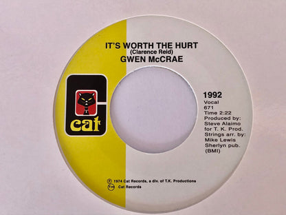 Gwen McCrae : It's Worth The Hurt / 90% Of Me Is You (7", Single, RE, RM, Whi)