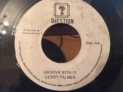 Anoe Forgie* / Leroy Palmer : Get With It / Groove With it (7")