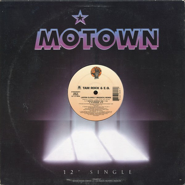 Tam Rock* & E.Q. : Listen Closely (Bozack) (Remix) (12")