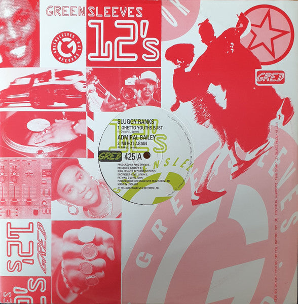 Sluggy Ranks / Admiral Bailey : Ghetto Youths Bust / Mi Hot Again (12")