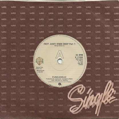 Funkadelic : (Not Just) Knee Deep (7", Single)