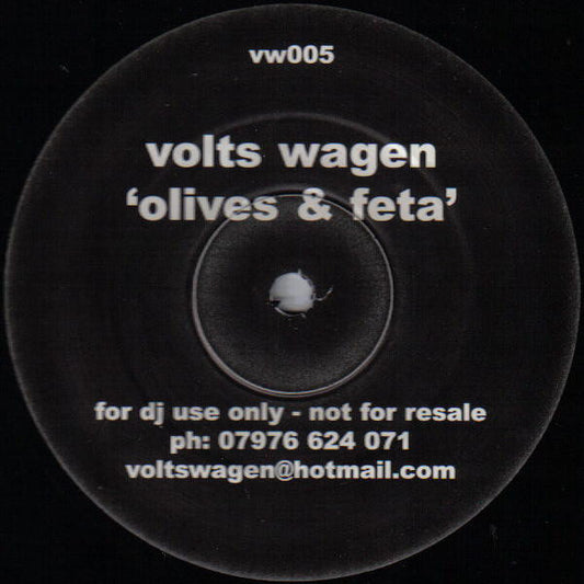 Volts Wagen : Olives & Feta (12", S/Sided)