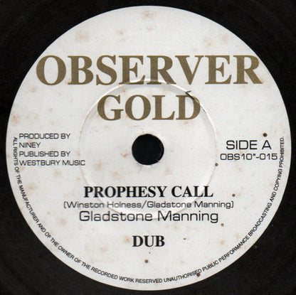 Gladstone Manning* / Dennis Brown : Prophesy Call / Tribulation (10")