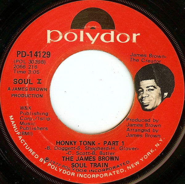The James Brown Soul Train : Honky Tonk (7", Scr)