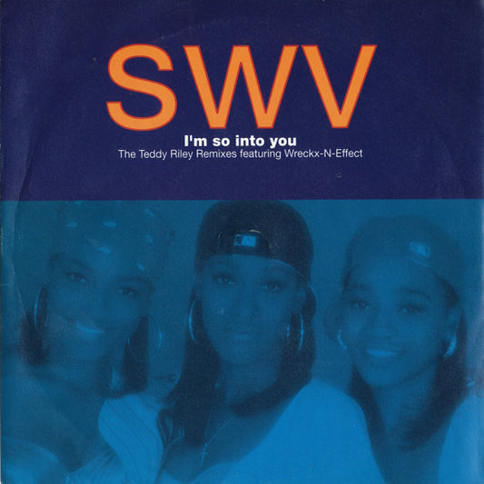 SWV : I'm So Into You (7", Single)