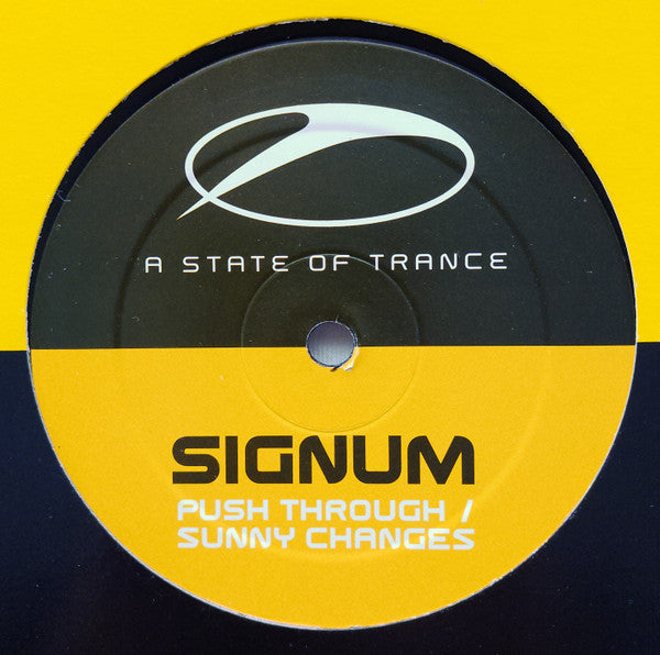 Signum : Push Through / Sunny Changes (12")