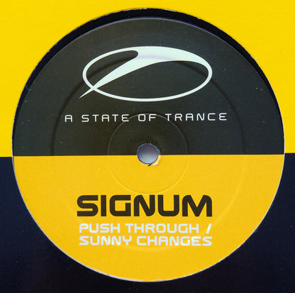 Signum : Push Through / Sunny Changes (12")