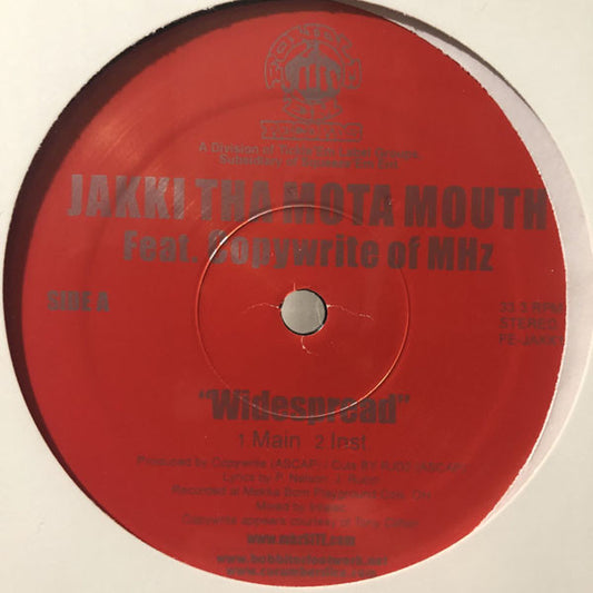 Jakki Tha Mota Mouth* : Widespread (12")
