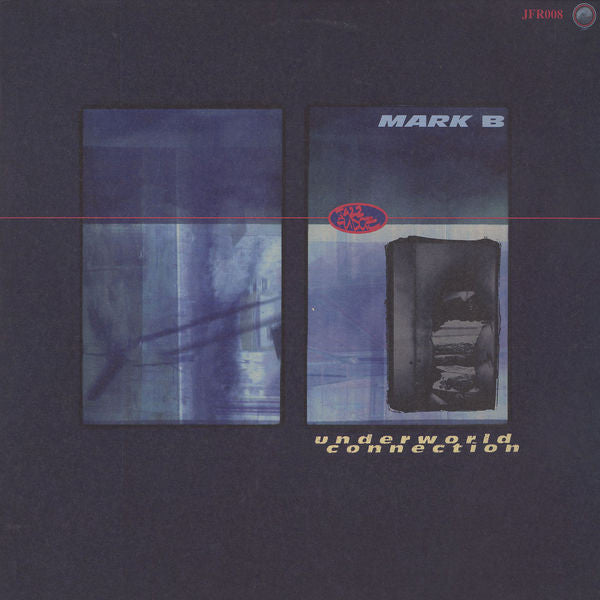 Mark B : Underworld Connection (12", EP)
