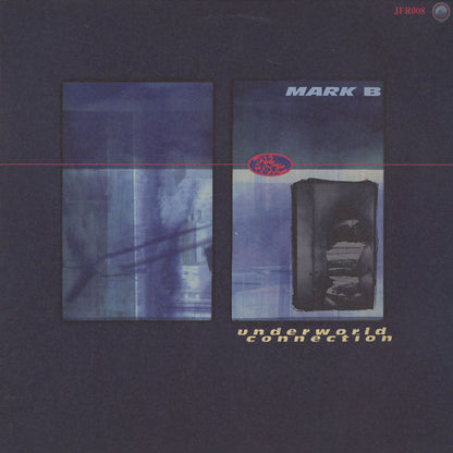 Mark B : Underworld Connection (12", EP)