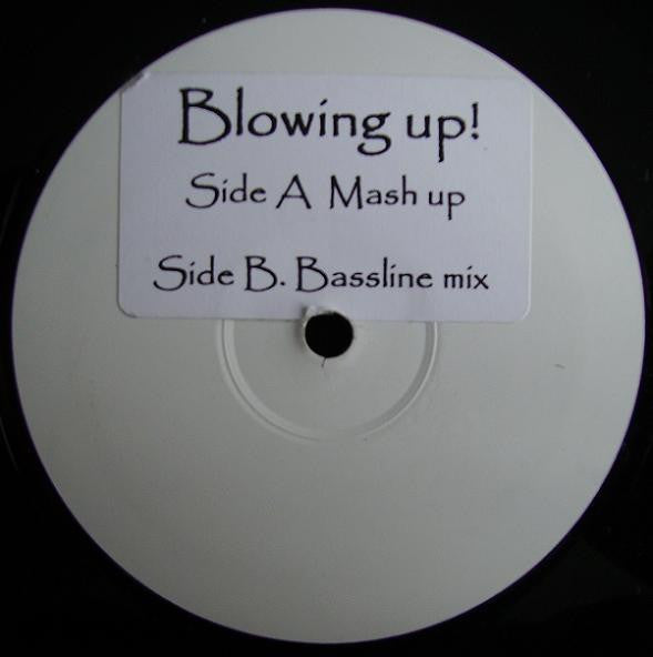Unknown Artist : Blowing Up! (12")
