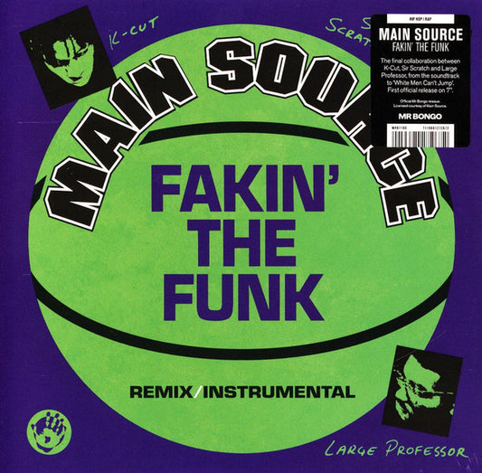 Main Source : Fakin' The Funk (7", Single, RE)