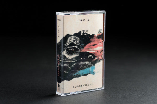 Titus 12 : Blood Circus (Cass, Album)