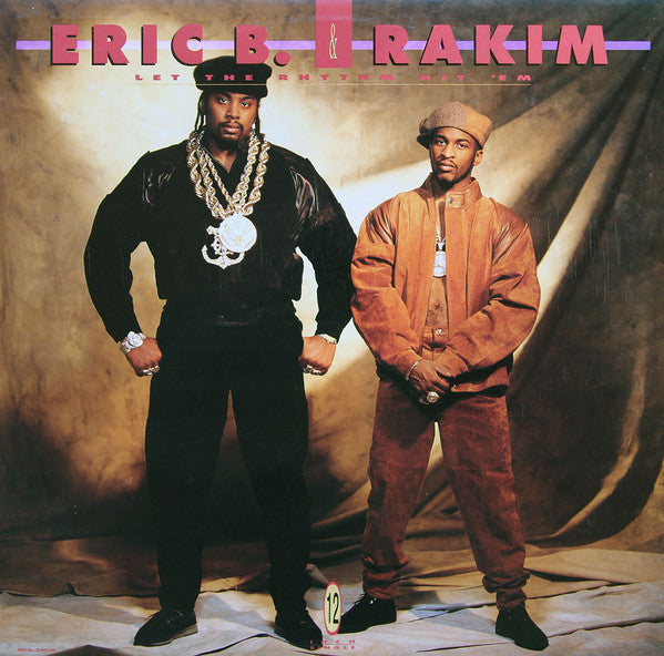 Eric B. & Rakim : Let The Rhythm Hit 'Em (12", Single)