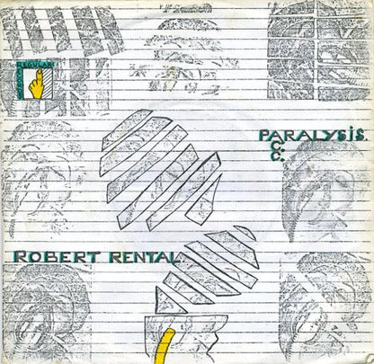 Robert Rental : Paralysis (7")