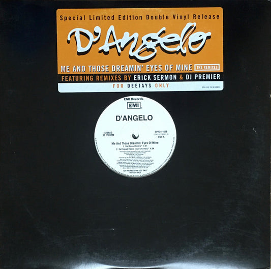 D'Angelo : Me And Those Dreamin' Eyes Of Mine (The Remixes) (2x12", Promo)