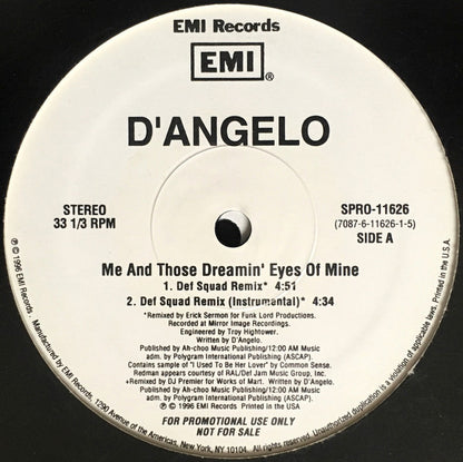 D'Angelo : Me And Those Dreamin' Eyes Of Mine (The Remixes) (2x12", Promo)