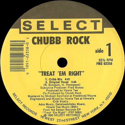 Chubb Rock : Treat 'Em Right (12", Single)