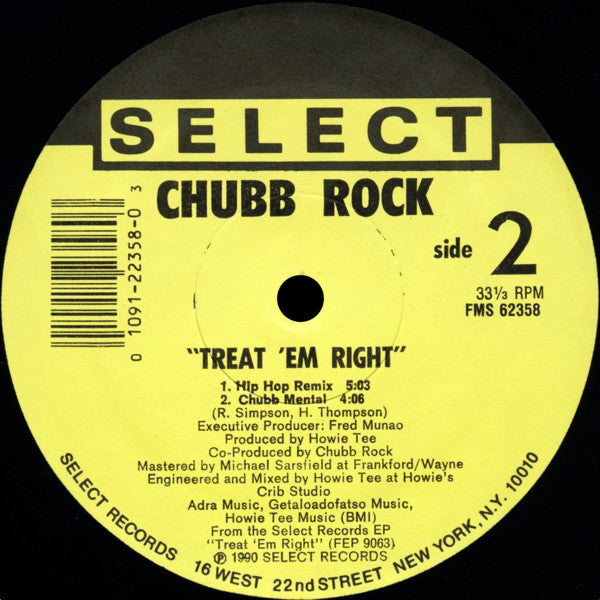 Chubb Rock : Treat 'Em Right (12", Single)