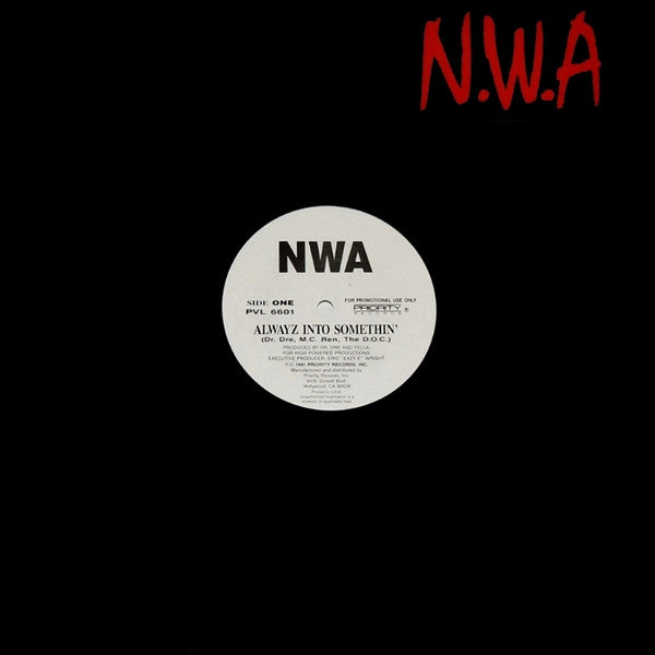 N.W.A. : Alwayz Into Somethin' (12", Promo)