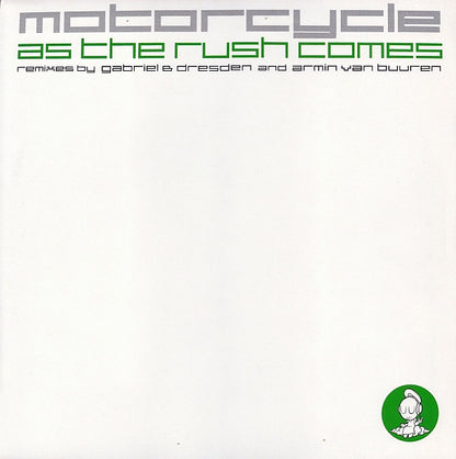 Motorcycle : As The Rush Comes (Remixes By Gabriel & Dresden And Armin Van Buuren) (12")