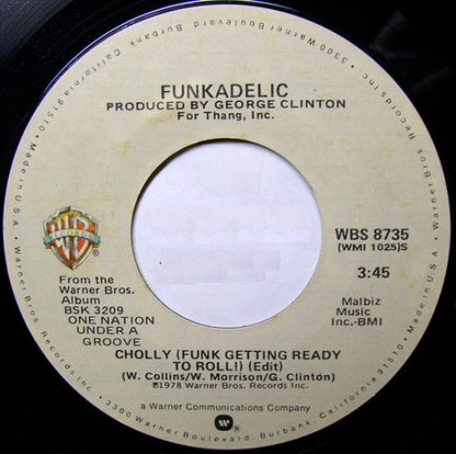 Funkadelic : Cholly (Funk Getting Ready To Roll) / Into You (7", Single)