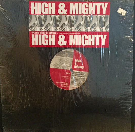 High & Mighty* : Open Mic Night / The Meaning (12")