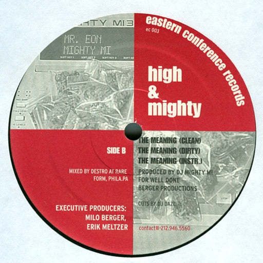 High & Mighty* : Open Mic Night / The Meaning (12")