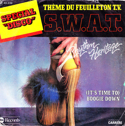 Rhythm Heritage : Thème Du Feuilleton T.V. S.W.A.T. (7", Single)