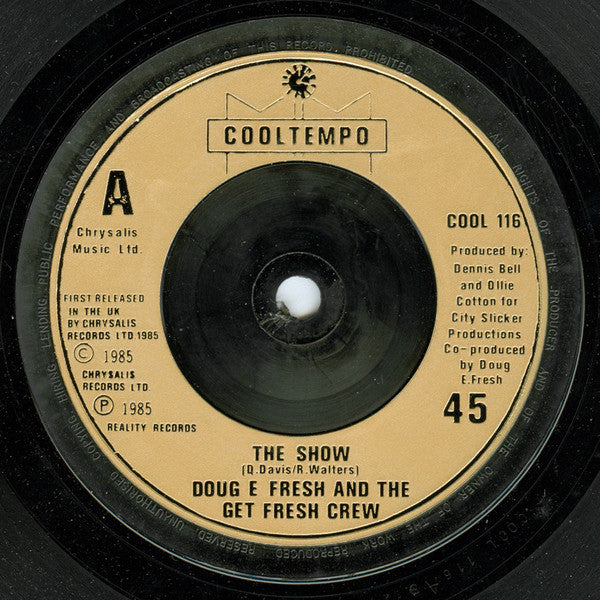 Doug E. Fresh And The Get Fresh Crew : The Show & La Di Da Di (7", Single, Gol)