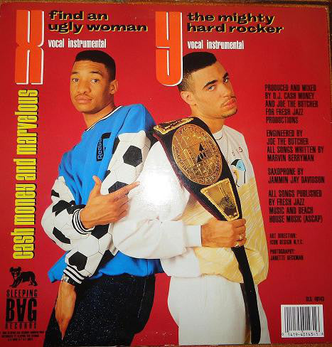 Cash Money & Marvelous : Find An Ugly Woman / The Mighty Hard Rocker (12")