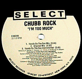 Chubb Rock : Yabadabadoo /  I'm Too Much (12", Maxi)