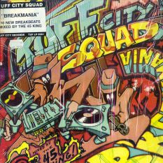 Tuff City Squad : Breakmania (LP)